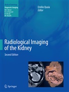 Emili Quaia, Emilio Quaia - Radiological Imaging of the Kidney