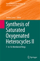 Janin Cossy, Janine Cossy - Synthesis of Saturated Oxygenated Heterocycles II