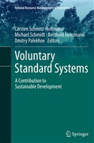 Berthold Hansmann, Berthold Hansmann et al, Dmitry Palekhov, Michae Schmidt, Michael Schmidt, Carsten Schmitz-Hoffmann - Voluntary Standard Systems