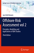 Jan-Erik Vinnem - Offshore Risk Assessment vol 2.