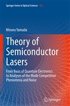 Minoru Yamada - Theory of Semiconductor Lasers