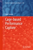 Yann Savoye - Cage-based Performance Capture