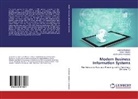 Doin Fotache, Doina Fotache, Luminit Hurbean, Luminita Hurbean, Vasile-Daniel P¿v¿loaia, Vasile Pavaloaia... - Modern Business Information Systems