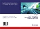 Negaw Muluken - Basic Guidline for Construction of Highway Between Two Cities