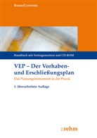 Jürge Busse, Jürgen Busse, Herbert Grziwotz - VEP Der Vorhaben- und Erschließungsplan