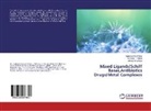 Taghreed Al-Noor, Taghreed H Al-Noor, Taghreed H. Al-Noor, Ahmed Ismael, Ahmed H. Ismael, Raheem Mahdi... - Mixed Ligands(Schiff Bases,Antibiotics Drugs)Metal Complexes