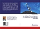 Okechukwu Pius Aghamelu - Suitability of Some Nigerian Pyroclastics as Construction Materials