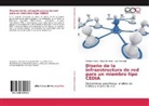 Willam Flores, Willams Flores, Luis Machado, Silvi Martinez, Silvia Martinez - Diseño de la infraestructura de red para un miembro tipo CEDIA