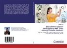 Mengjie Jiang - Educational uses of participatory web tools among Chinese students