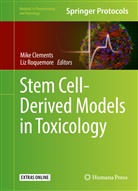 Mik Clements, Mike Clements, Roquemore, Roquemore, Liz Roquemore - Stem Cell-Derived Models in Toxicology