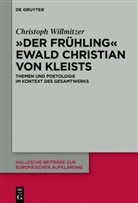 Christoph Willmitzer - "Der Frühling" Ewald Christian von Kleists