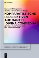 Stephani Heimgartner, Stephanie Heimgartner, Schmitz-Emans, Schmitz-Emans, Monika Schmitz-Emans - Komparatistische Perspektiven auf Dantes 'Divina Commedia'