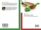 Raffaella Tosi - Aloe: mito o realtà?