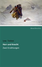 Leo N. Tolstoi, Lew Tolstoi - Herr und Knecht