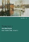 Theodor Fontane - Vor dem Sturm