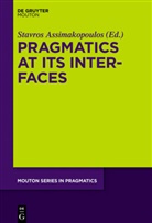 Stavro Assimakopoulos, Stavros Assimakopoulos - Pragmatics at its Interfaces