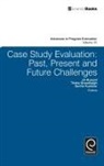 Trish Greenhalgh, Trish Greenhalgh, Saville Kushner, Jill Russell - Case Study Evaluation