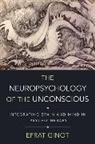 Efrat Ginot - The Neuropsychology of the Unconscious