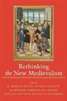 R. Howard Bloch, R. Howard (Sterling Professor of French Bloch, R. Howard Calhoun Bloch, R Howard Bloch, R. Howard Bloch, R. Howard (Sterling Professor of French Bloch... - Rethinking the New Medievalism