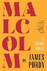 James Purdy, James Purdy, Purdy James - Malcolm