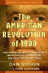 Thom Hartmann, Dan Sisson - The American Revolution of 1800
