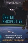 Col. Ron Garan, Ron Garan - The Orbital Perspective