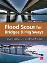 Khan, Mohiuddin Khan, Mohiuddin A. Khan, Mohiuddin Ali Khan - Flood Scour for Bridges and Highways