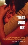 Fintan Walsh, Fintan (Author) White Walsh, Willie White, Walsh, Fintan Walsh, Fintan (Author Walsh... - That Was Us
