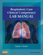 Sandra T Hinski, Sandra T. Hinski, Sandra T Hinski - Respiratory Care Clinical Competency Lab Manual