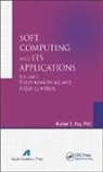 Kumar S. Ray, Kumar S. (Indian Statistical Institute Ray - Soft Computing and Its Applications, Volume Two