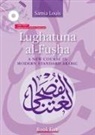 Arabic Instructor Samia (International Language Institute (ILI) International Language Institute (ILI) Louis, Samia Louis - Lughatuna al-Fusha: Book 5
