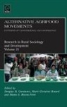Douglas H. Constance, Marie-Christine Renard, Marta G. Rivera-Ferre - Alternative Agrifood Movements