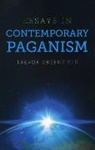 Trevor Greenfield - Essays in Contemporary Paganism
