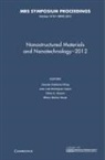 Olivia A. Graeve, Olivia A. (University of California Graeve, Claudia Gutierrez-Wing, Claudia Gutiérrez-Wing, Milton Munoz-Navia, Jose Luis Rodriguez-Lopez... - Nanostructured Materials and Nanotechnology-2012