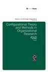 Bart Cambre, Peer C Fiss, Peer C. Fiss, Axel Marx - Configurational Theory and Methods in Organizational Research
