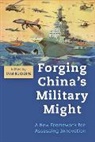 Tai Ming Cheung, Tai Ming (Director Cheung, Tai Ming Cheung, Tai Ming (Director Cheung, Cheung Tai Ming - Forging China''s Military Might