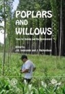 J. G. Isebrands, J G Isebrands, J G (Environmental Forestry Consultants Isebrands, J. G. Isebrands, J (J Richardson Consulting Richardson, J. Richardson... - Poplars and Willows