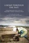 Tim Allen, Michael Donnelly, Alan Hardy, Kelly Powell, Tim Allen - A Road Through the Past: Archaeological Discoveries on the A2 Pepperhill to Cobham Road-Scheme in Kent