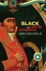 Henry Louis Gates, Henry Louis Jr. Gates, Henry Louis Gates Jr, Henry Louis Gates Jr., Henry Louis Gates Jr - Black In Latin America