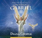 Diana Cooper, Diana (Diana Cooper) Cooper, Diana Cooper - Meditation to Connect with Archangel Gabriel (Audio book)