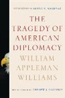 William Appleman Williams - The Tragedy of American Diplomacy