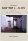 Stefan Reichmuth, Stefan Reichmuth - The World of Murtada Al-Zabidi