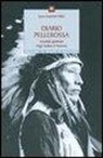 Joyce Sequichie Hifler - Diario pellerossa. L'eredità spirituale degli indiani d'America