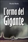 Nicola Borin - L'orma del gigante