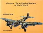 Manfred Griehl, Manfred Griehl - German Twin Engine Bombers of World War II