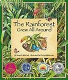 Susan K Mitchell, Susan K. Mitchell, Connie McLennan - The Rainforest Grew All Around