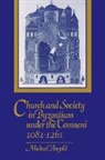 Michael Angold, Michael (University of Edinburgh) Angold, Michael J. Angold - Church and Society in Byzantium under the Comneni, 1081-1261
