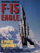 Bill Holder, William G. Holder, Holder Bill Wallace Mike, Mike Wallace - McDonnell-Douglas F-15 Eagle