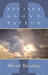 Barbara Brown Taylor, Taylor Barbara Brown - Mixed Blessings