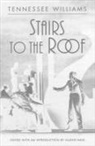 Tennessee Williams, Tennessee Williams, Allean Hale - Stairs to the Roof: A Prayer for the Wild of Heart That Are Kept in Cages